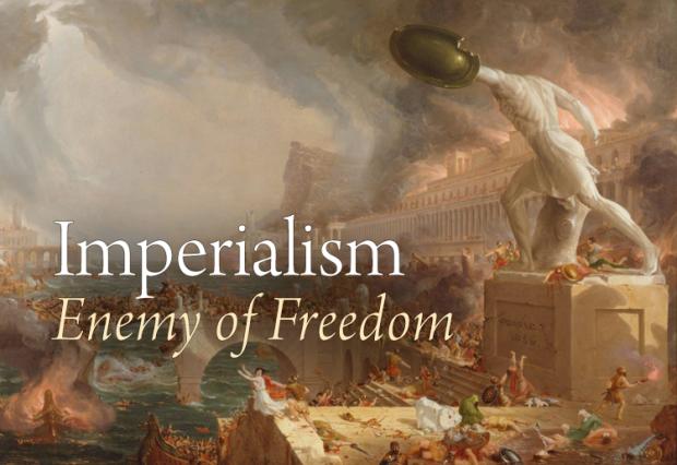 Imperialism: Enemy of Freedom 2006 Imperialism: Enemy of Freedom 2006